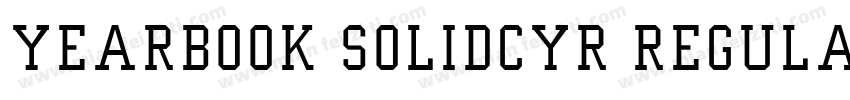 Yearbook Solidcyr Regular字体转换